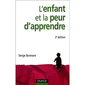 L'enfant et la peur d'apprendre