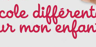 Montessori, Freinet, Steiner…