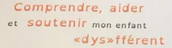 Comprendre, aider et soutenir mon enfant dysfférent