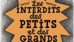 Les interdits des petits et des grands